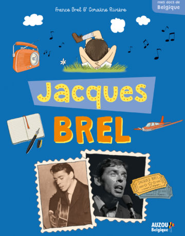 Mes docs de Belgique – Jacques Brel